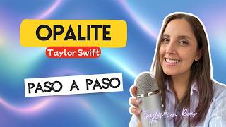 Pronunciación Opalite Talor Swift 🎶 💎