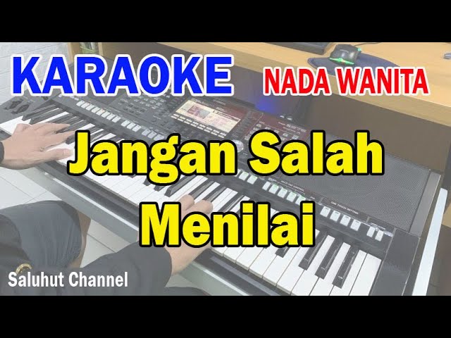 JANGAN SALAH MENILAI ll KARAOKE NOSTALGIA ll TAGOR PANGARIBUAN ll NADA WANITA D=DO class=