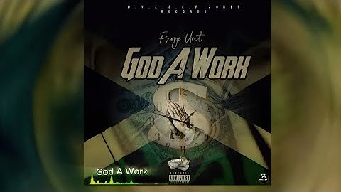Pxrge Unit - GOD A WORK (Official Audio)