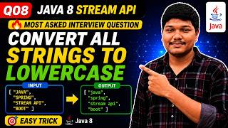 Java 8 Stream API 🔥 Most Asked Interview Question | Convert All Strings to Lowercase (Easy Trick)