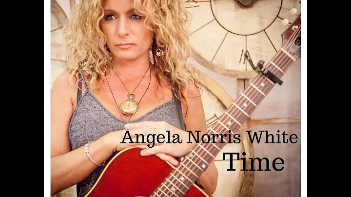 Angela Norris White "Time"