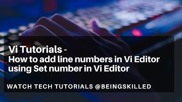 Vi Tutorials - How to add line numbers in Vi Editor or Vim Editor -  Using Set number in Vi Editor