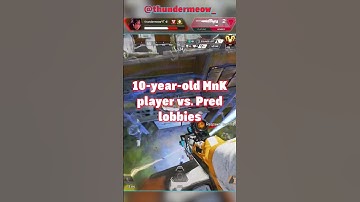 10-year-old MnK player vs. Pred lobbies #apexlegends #apex #shorts