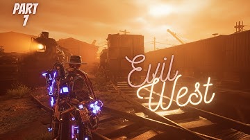 EVIL WEST GAMEPLAY WALKTHROUGH PART 7 (EPIC SETTINGS) 1080p 60 FPS No Commentary.