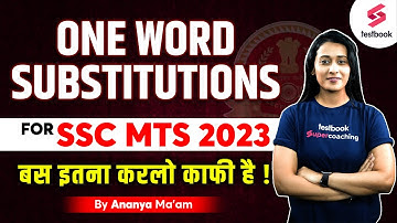 One Word Substitutions for SSC MTS 2023 | English Grammar | SSC MTS Vocabulary By Ananya Ma