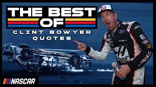 Did he really just say that!? | Clint Bowyers Best/Funniest Quotes | Best Of NASCAR