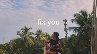 Coldplay - Fix You (cover)