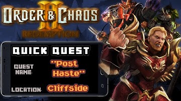 Order & Chaos 2: Redemption Quest "Post Haste"