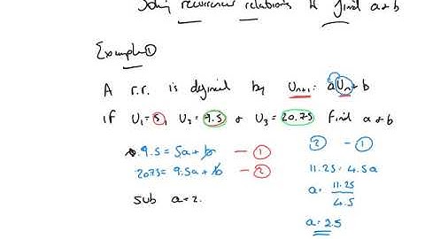 Solve a recurrence relation to find a and b
