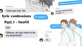 lyric confessions - part 1 (IwaOi) - Ken and Barbie