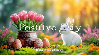 A positive piano song that starts with the sound of a fresh morning  Positive Day | HAPPINESS MELOD