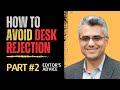 How to Avoid Desk Rejection (Part 2)