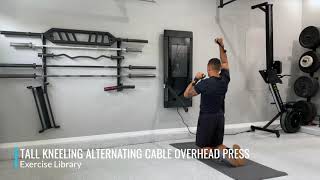 Tall Kneeling Alternating Cable Overhead Press