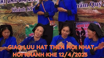 Hát then lạng son,giao lưu dan ca hát then hội khánh khê lạng son 12/4/2023 |AHuongtv |