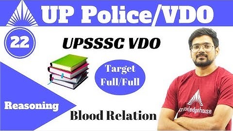 9:00 AM - UPSSSC VDO/UPP CRASH COURSE 2018 - Reasoning By Pushpendra Sir | Blood Relation