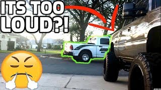 Neighbor keeps calling the COPS on my LOUD DURAMAX