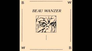 Beau Wanzer - Shitty Cough 7
