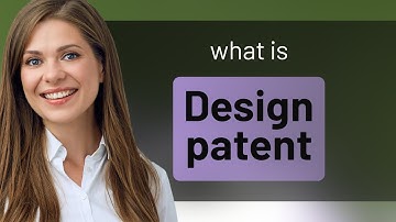 Understanding Design Patents: A Guide for English Language Learners
