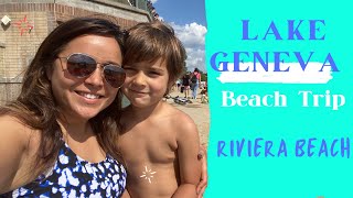 Lake Geneva Riviera Beach 👍