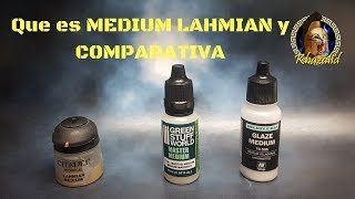 🖌️MEDIUM LAHMIAN¿QUÉ ES?🚩Comparativa Workshop/GREEN STUFF WORLD /Vallejo