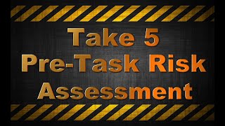 Take 5 pre-task risk assessment SNAP (Ver 2.1)