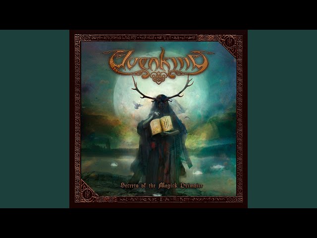 Elvenking - The Wolves Will Be Howling Your Name