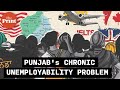 What&#39;s behind Punjab&#39;s chronic unemployability problem?
