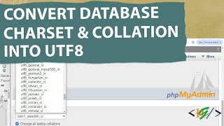 How to Convert an Entire MySQL Database Character Set \& Collation to UTF8 in PhpMyAdmin