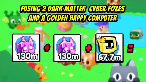 What Happens When You Fuse 2 Dark Matter Cyber Fox + Gold Happy Computer  (Pet Simulator X)