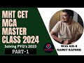 Mht cet mca 2024 master class  live solving cet 2023  pyqs  air 8 namit kapoor  onestop mca