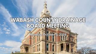 Drainage Board Meeting 10 5 2026 Part 2