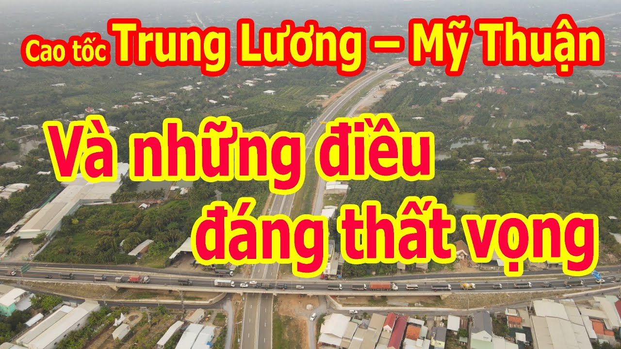 Cao tốc Trung Lương Mỹ Thuận và những điểm đáng thất... - youtube