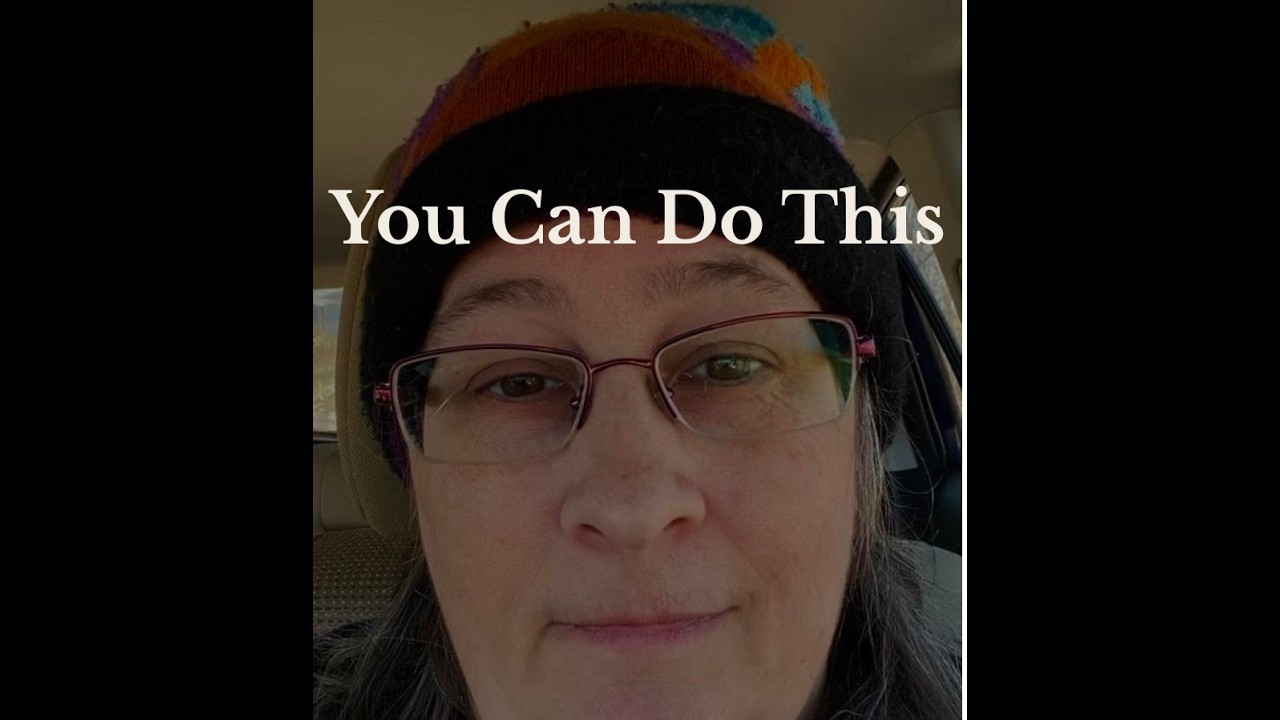 You Can Do This Hard Thing (Even If You're Tired)