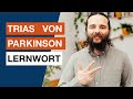 Lernwort fr die trias von parkinson  heilpraktiker fr psychotherapie