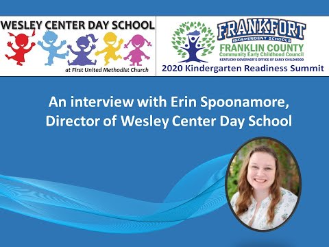 2020 Kindergarten Readiness Spotlight: Wesley Center Day School