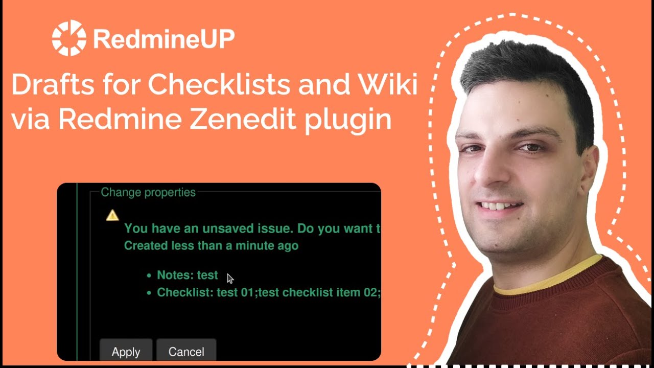 Drafts for Checklists and Wiki via Redmine Zenedit plugin
