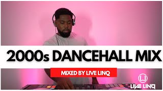 2000's Dancehall Mix | Vybz Kartel, Elephant Man, Beenie Man, Sean Paul (Mixed By Live LinQ)