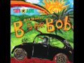 Bob Marley - Jammin / B is for Bob - Version