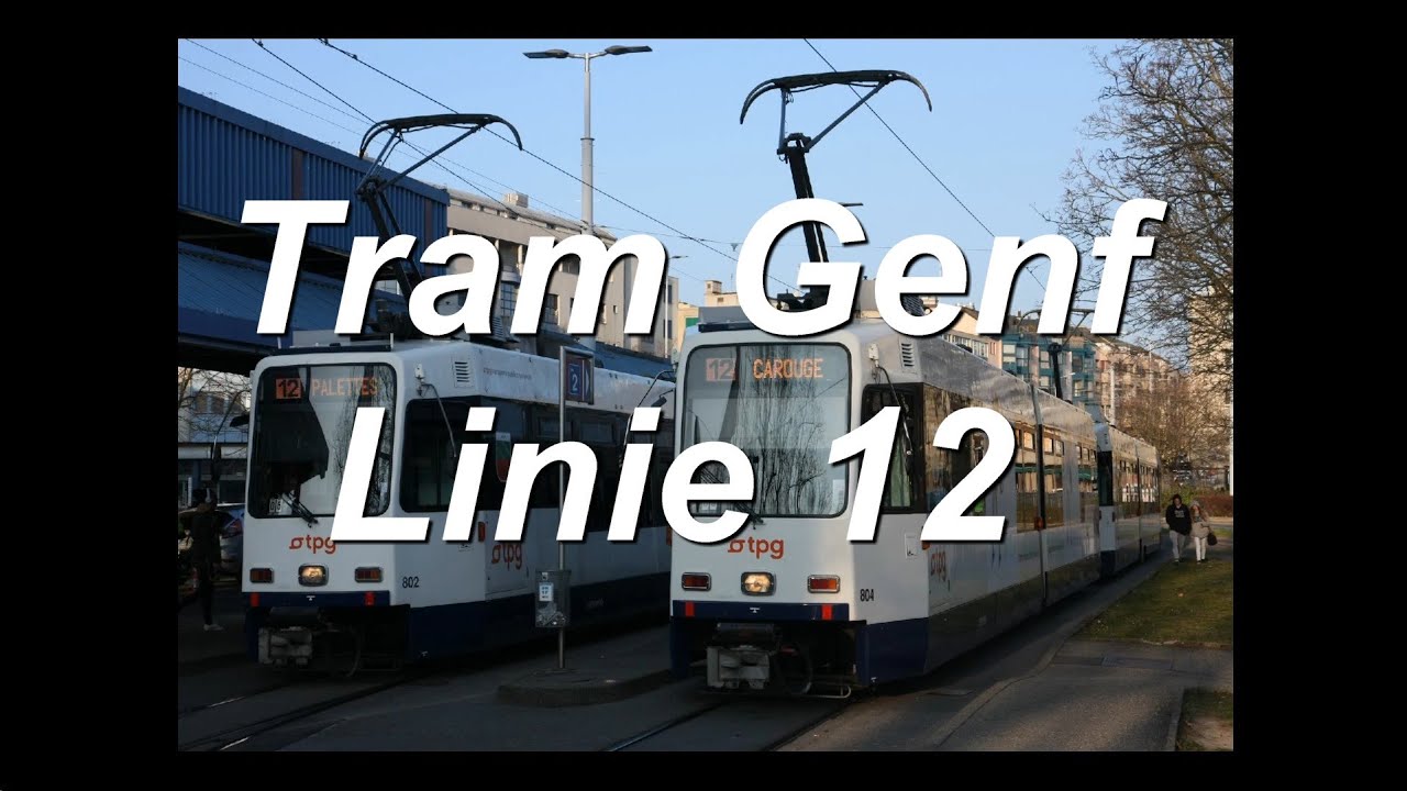 [Video] Straßenbahnlinie 12 (Teilstrecke) | Thônex (CH), Moillesulaz - Carouge (CH), Rondeau | 2016