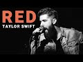 Red Taylor S Version Taylor Swift Cover mp3