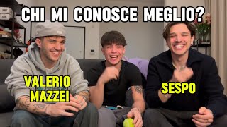 Valerio Mazzei O Sespo Chi Mi Conosce Meglio?