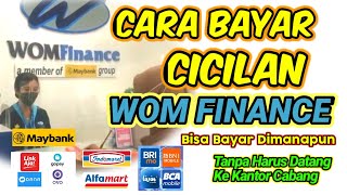 Cara Bayar Cicilan WOM Finance lewat Dana dan m-banking bca 🔴 Wahana Otto Mitra Finance