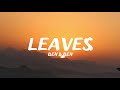 Ben&Ben - Leaves (Lyrics)