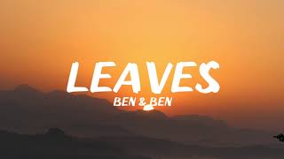 Ben\&Ben - Leaves (Lyrics)