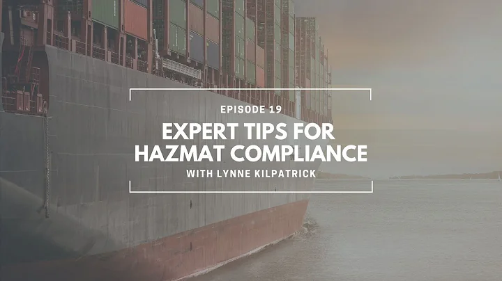 19: Expert Tips for Hazmat Compliance with Lynne K...