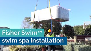 How to install the Fisher Swim™ swim spa by crane from start to finish