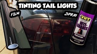 How To Tint Tail Lights  Film vs. Spray