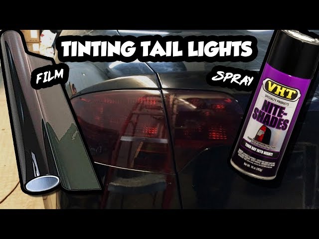 How To Tint Tail Lights - Film vs. Spray 