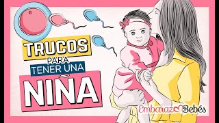 👧🏻🌸 CÓMO TENER UNA NIÑA: Trucos para quedar embarazada de una niña -  YouTube