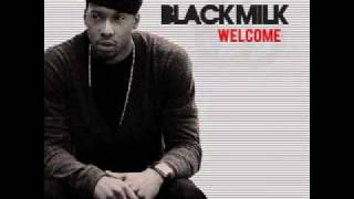 Black Milk - Welcome (Gotta Go) Instrumental